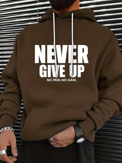 Sudadera con capucha para otoño e invierno, estampado NEVER GIVE UP, versátil y cómoda, ropa unisex para el ocio en la calle.